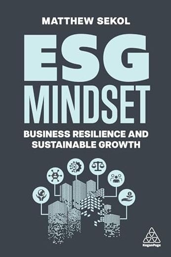 Esg Mindset: Business Resilience and Sustainable Growth (en Inglés)