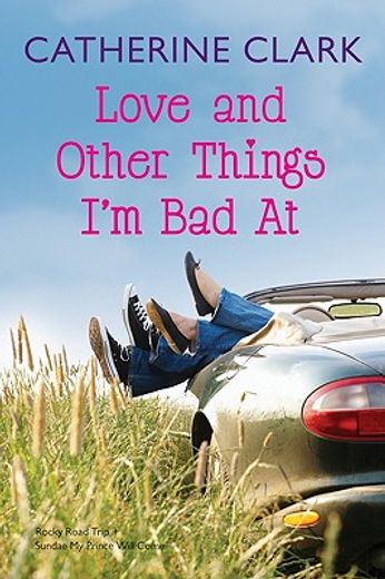 love and other things i´m bad at