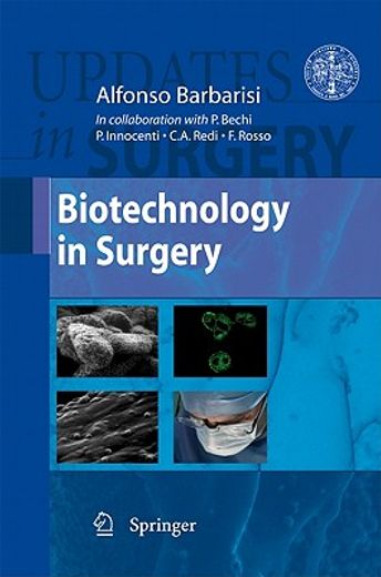 Biotechnology in Surgery (en Inglés)