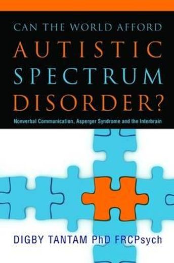 Can the World Afford Autistic Spectrum Disorder?: Nonverbal Communication, Asperger Syndrome and the Interbrain