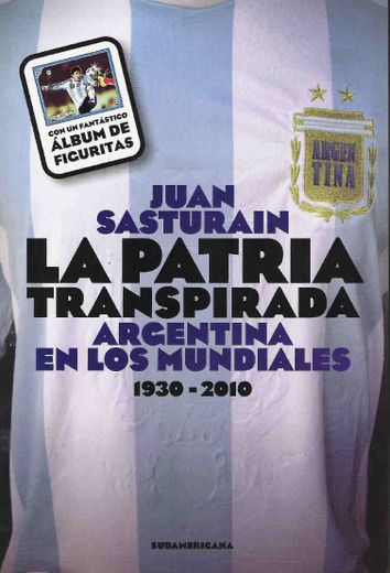 La patria transpirada (in Spanish)