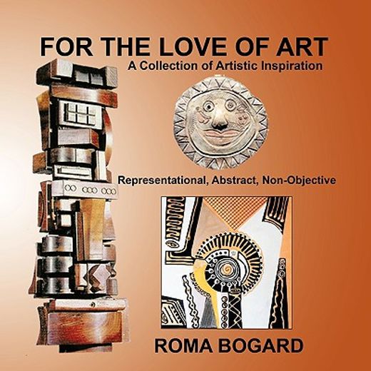 for the love of art,a collection of artistic inspiration (en Inglés)