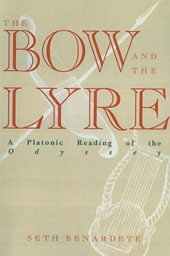 the bow and the lyre,a platonic reading of the odyssey
