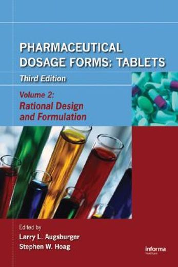 pharmaceutical dosage forms,tablets: rational design and formulation