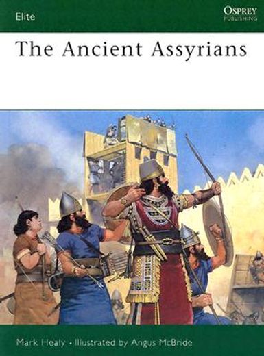 the ancient assyrians