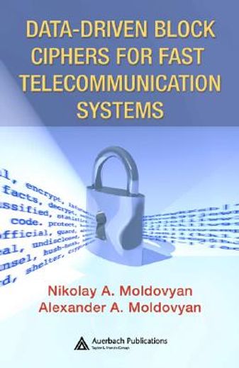 Data-Driven Block Ciphers for Fast Telecommunication Systems