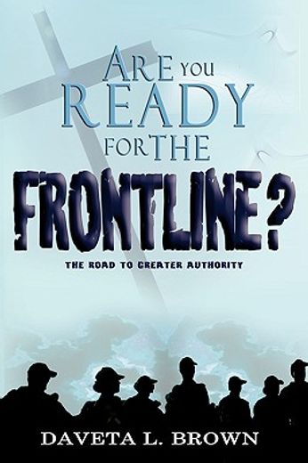are you ready for the frontline?