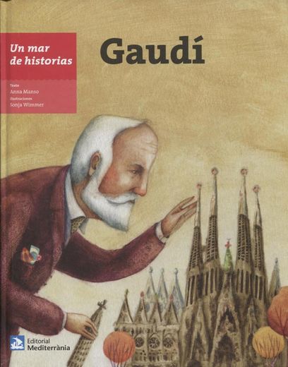 Un mar de Historias Gaudi