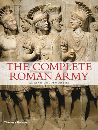 The Complete Roman Army: 0 (Complete Series) (in English)
