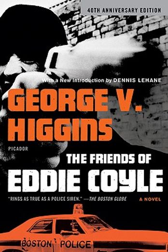the friends of eddie coyle (en Inglés)