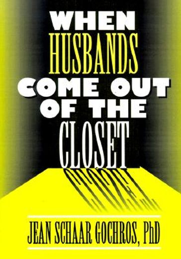when husbands come out of the closet