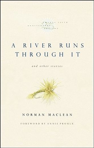 a river runs through it and other stories