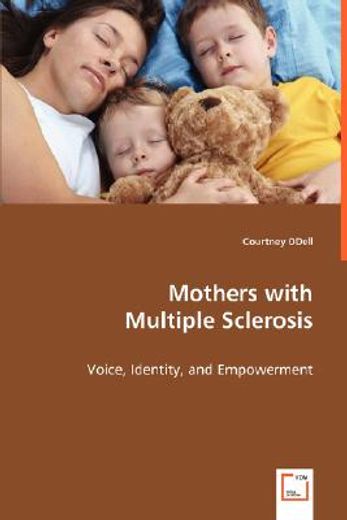 mothers with multiple sclerosis