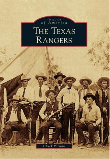 the texas rangers (en Inglés)