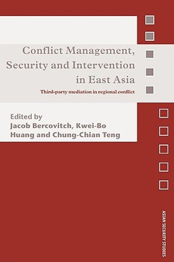conflict management, security and intervention in east asia,third-party mediation in regional conflict