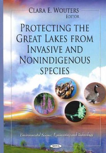 protecting the great lakes from invasive and nonindigenous species