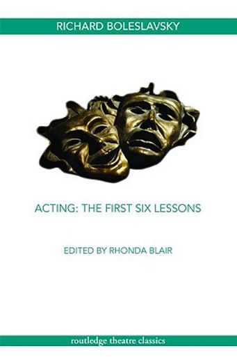 acting,the first six lessons
