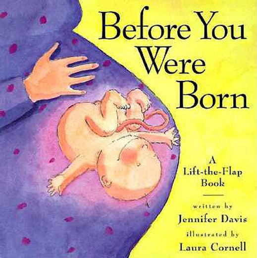 before you were born,a lift-the-flap book (en Inglés)
