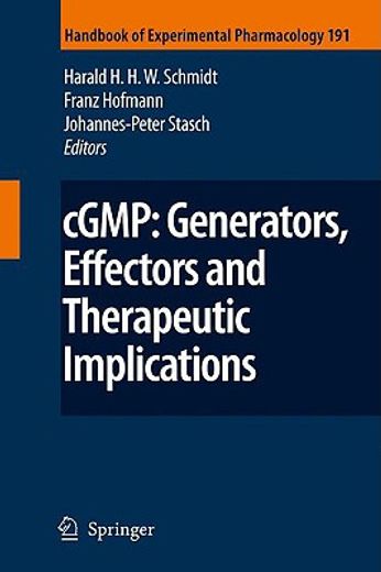 cgmp,generators, effectors and therapeutic implications