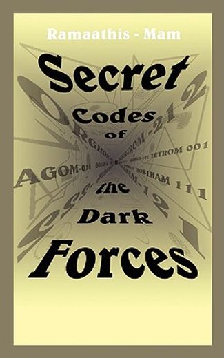 secret codes of the dark forces (en Inglés)