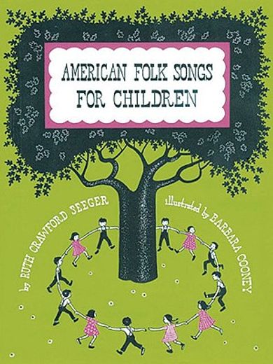 American Folk Songs for Children (in English)