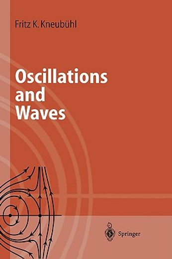 oscillations and waves, 523pp, 1997 (en Inglés)