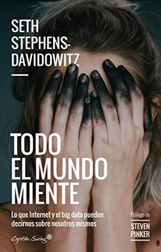 Todo el mundo miente