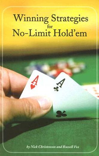 Winning Strategies for No-Limit Hold'em (en Inglés)
