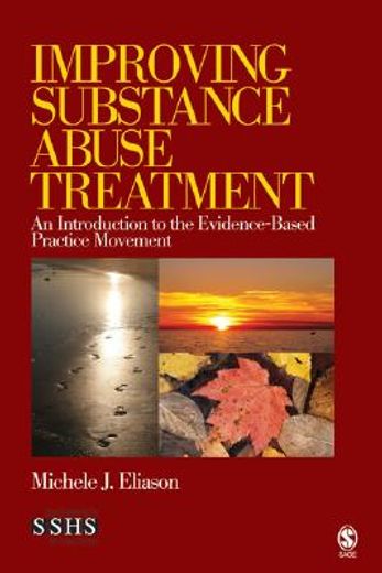 improving substance abuse treatment,an introduction to the evidence-based practice movement