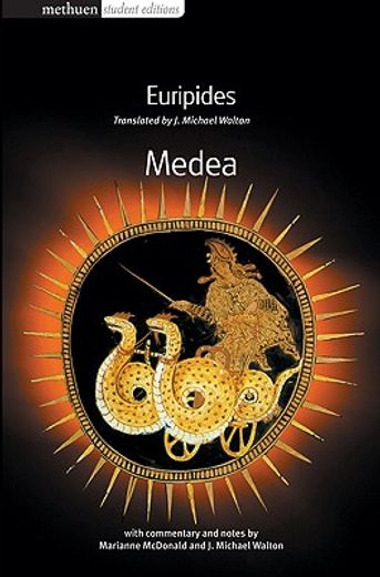 medea,methuen student edition with commentary & notes