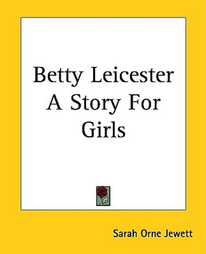 betty leicester a story for girls