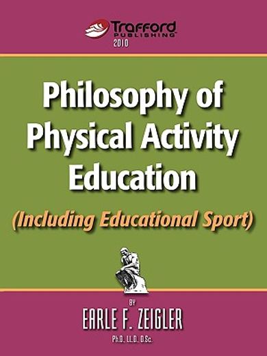philosophy of physical activity education (including educational sport)