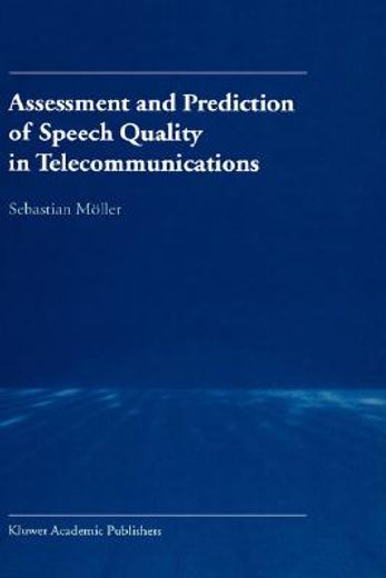 assessment and prediction of speech quality in telecommunications (en Inglés)