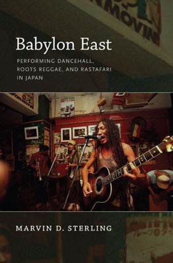 babylon east,performing dancehall, roots reggae, and rastafari in japan