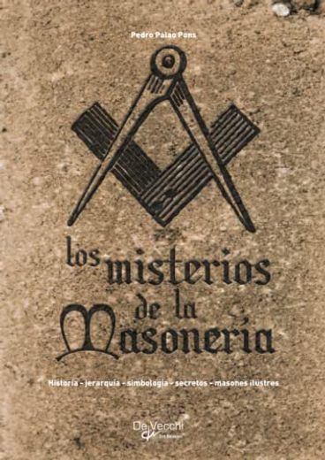 Los Misterios de la Masonería (in Spanish)