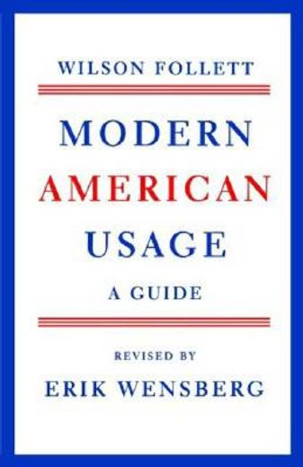 modern american usage (en Inglés)