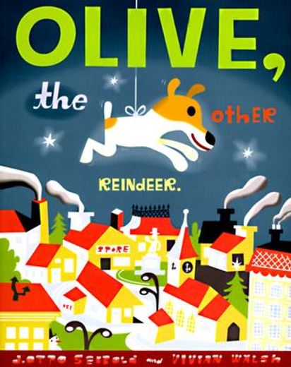 olive, the other reindeer (in English)
