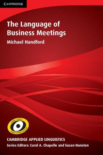 The Language of Business Meetings (Cambridge Applied Linguistics) (en Inglés)
