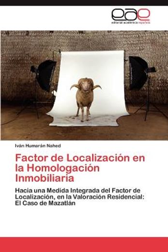 factor de localizaci n en la homologaci n inmobiliaria (in Spanish)