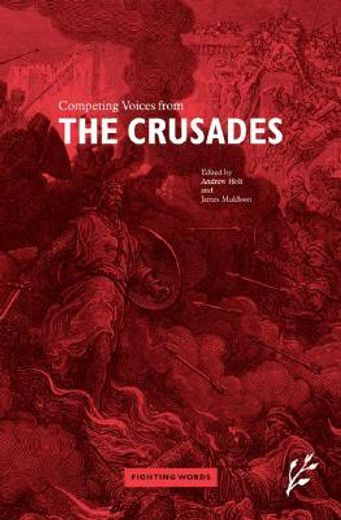 competing voices from the crusades