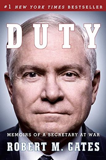 Duty: Memoirs of a Secretary at war (en Inglés)
