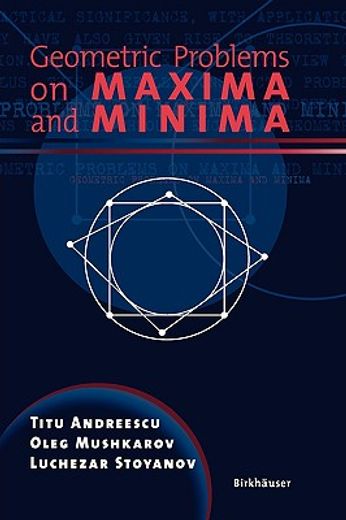 geometric problems on maxima and minima