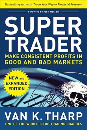 super trader,make consistent profits in good and bad markets