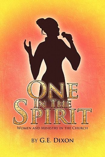 one in the spirit,women and ministry in the church