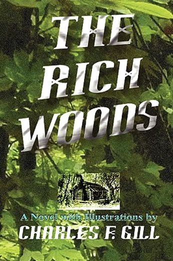 the rich woods