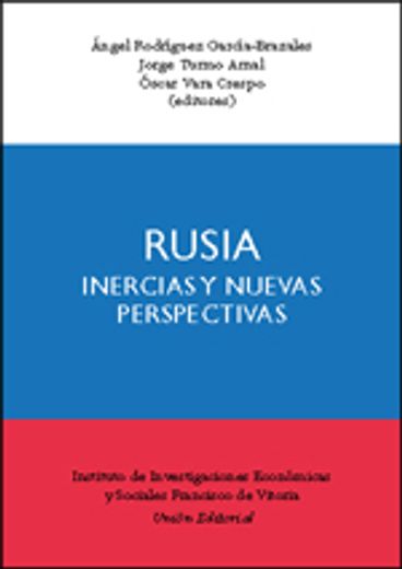 rusia: inercias y nuevas perspectivas