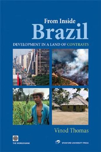from inside brazil,development in a land of contrasts