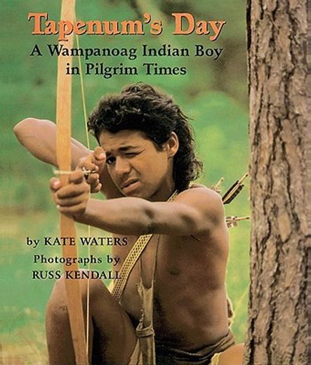 tapenum´s day,a wampanoag indian boy in pilgrim times (en Inglés)
