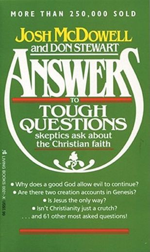 answers to tough questions skeptics ask about the christian faith