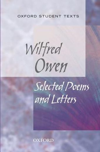 wilfred owen,selected poems and letters
